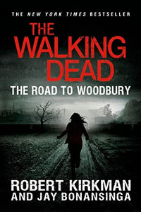 The Road to Woodbury 