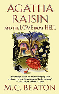 Agatha Raisin and the Love from Hell 