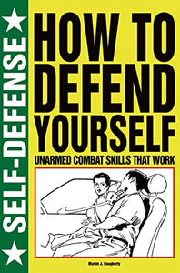 How to Defend Yourself 