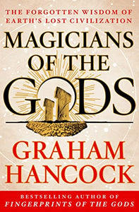 Magicians of the Gods 