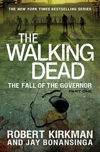 The Fall of the Governor: Part One 