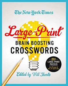 The New York Times Large-Print Brain-Boosting Crosswords 