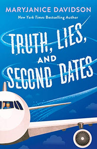 Truth, Lies, and Second Dates 