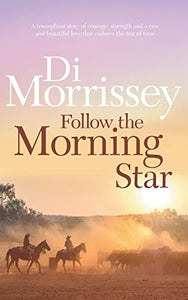 Follow the Morning Star 