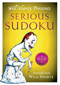 Will Shortz Presents Serious Sudoku 