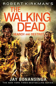 Robert Kirkman's the Walking Dead: Search and Destroy 