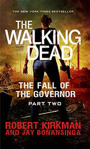 The Fall of the Governor: Part Two 