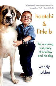 Haatchi & Little B 