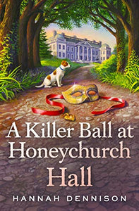 A Killer Ball at Honeychurch Hall 