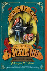 The Boys Who Lost Fairyland 