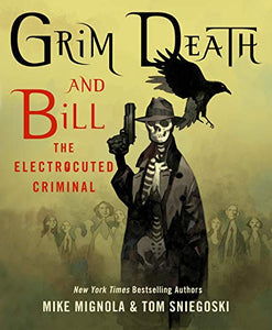 Grim Death and Bill the Electrocuted Criminal 