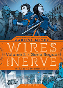 Wires and Nerve, Volume 2 