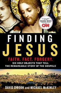 Finding Jesus: Faith. Fact. Forgery 