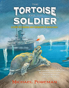 The Tortoise and the Soldier 