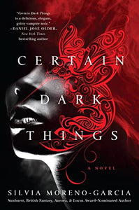 Certain Dark Things 