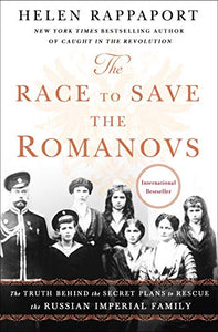 The Race to Save the Romanovs 