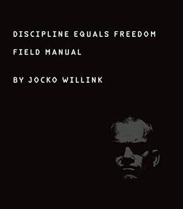 Discipline Equals Freedom 