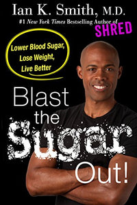 Blast the Sugar Out! 