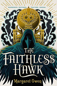 The Faithless Hawk 