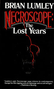 Necroscope: The Lost Years 