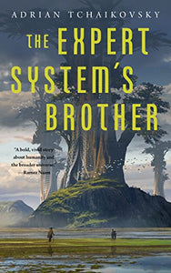 The Expert System's Brother 