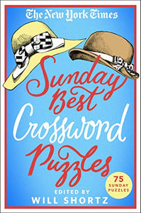 The New York Times Sunday Best Crossword Puzzles 