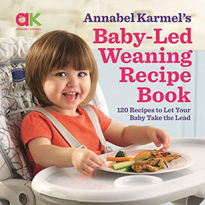 Baby-Led Weaning Recipe Book 