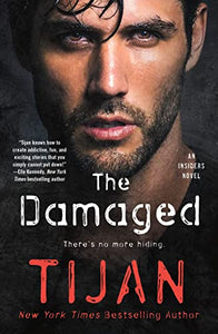 The Damaged 