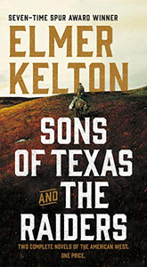 Sons of Texas and the Raiders: Sons of Texas 