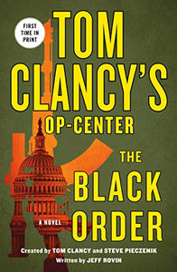 Tom Clancy's Op-Center: The Black Order 