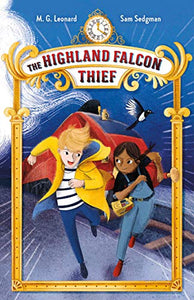 The Highland Falcon Thief: Adventures on Trains 