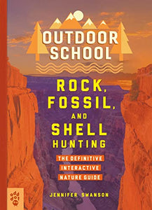 Outdoor School: Rock, Fossil, and Shell Hunting 