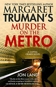 Margaret Truman's Murder on the Metro 