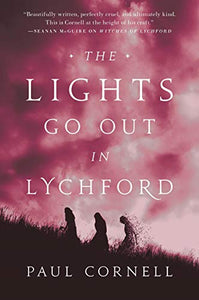 The Lights Go Out in Lychford 