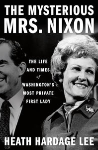 The Mysterious Mrs. Nixon 