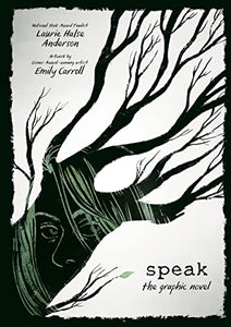 Speak: The Graphic Novel 