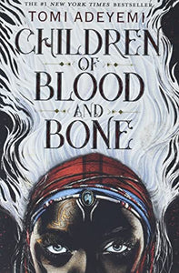 Children of Blood and Bone 