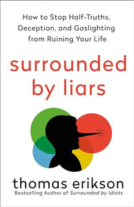 Surrounded by Liars 