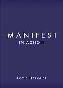 Manifest in Action 