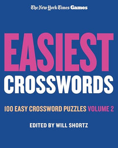 New York Times Games Easiest Crosswords Volume 2: 100 Easy Crossword Puzzles 