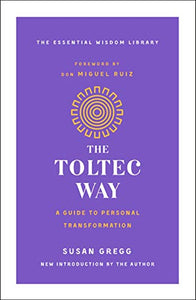 The Toltec Way 