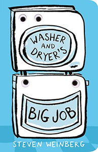 Washer and Dryer's Big Job 