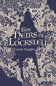 The Heirs of Locksley 