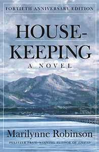 Housekeeping (Fortieth Anniversary Edition) 