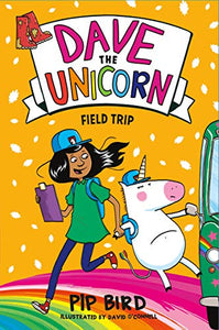 Dave the Unicorn: Field Trip 