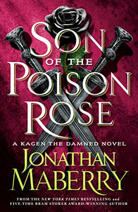 Son of the Poison Rose 