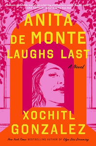 Anita de Monte Laughs Last 