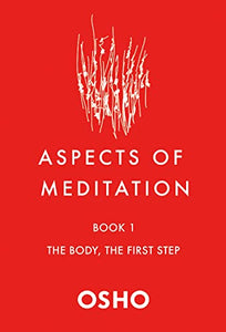 Aspects of Meditation Book 1 