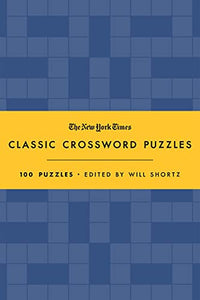 The New York Times Classic Crossword Puzzles (Blue and Yellow) 