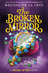 Never After: The Broken Mirror 